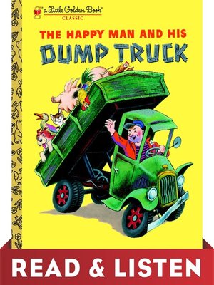 cover image of The Happy Man and His Dump Truck